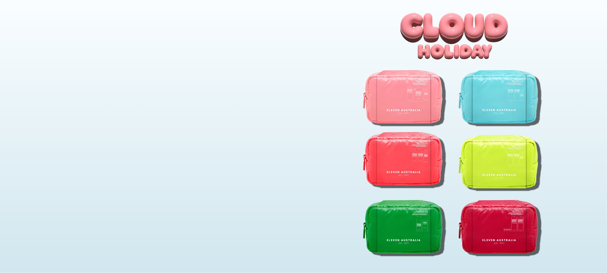 Slide CLOUD HOLIDAY 2026 – ELEVEN Australia Sets in der CLOUD Beauty Bag